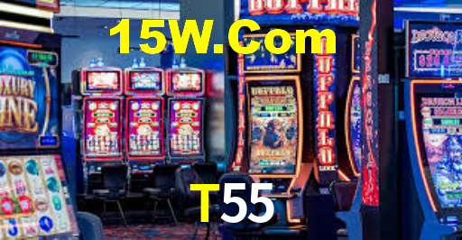 T55,T55 Bet