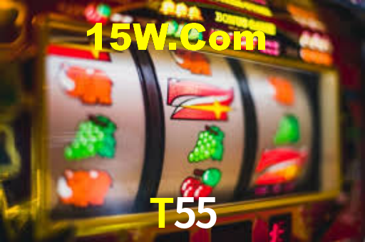T55,T55 Bet